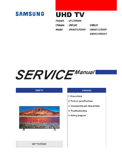 Samsung UN43TU7000F UHD TV service manual models:
UN43TU7000F
UN50TU7000F
UN55TU7000F