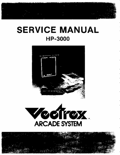 G.C.E. Vectrex G.C.E. Vectrex Service Manual. Service manual HP-3000.