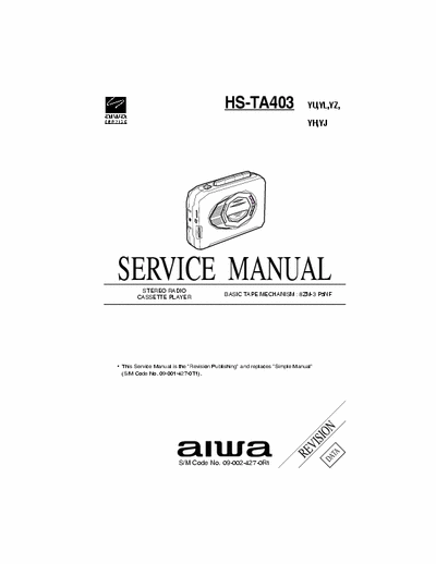 Aiwa HS-TA403 Manual Service - FM Tape Player - Type YU, YL, YZ, YH, YJ - Tape mech. 8ZM-3 P5NF - pag. 10