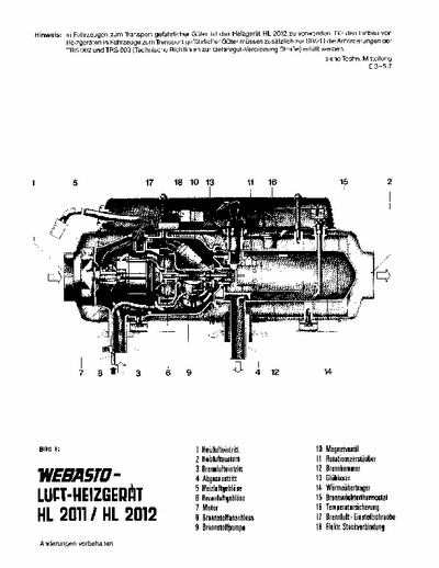 webasto HL2011 Webasto HL2011 heater for campers, roulottes or boats. Manual with wiring diagrams, in german language.