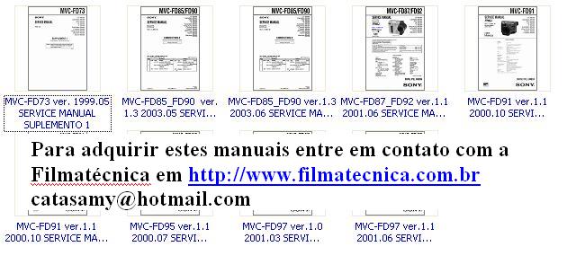 Sony all Mavica Todos os modelos da Mavica Sony consertadas na FILMATÉCNICA NO SITE WWW.FILMATECNICA.COM.BR Consertos de Filmadoras, câmeras digitais, projetores de vídeo LCD, DLP e players MP3 MP4 Ipod Video e outros.