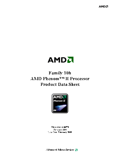 AMD Family 10h AMD Phenom II Processor Product Brief. [rev.3.04].[2009-02]  AMD _Briefs Family 10h AMD Phenom II Processor Product Brief. [rev.3.04].[2009-02].pdf