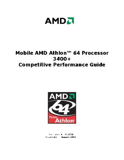 AMD Mobile AMD Athlon 64 Processor 3400+ Competitive Performance Guide. [2004-08]  AMD _Performance Mobile AMD Athlon 64 Processor 3400+ Competitive Performance Guide. [2004-08].pdf