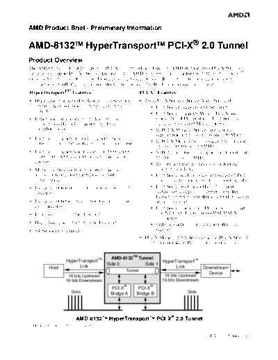 AMD AMD-8132 HyperTransport PCI-X 2.0 Tunnel.Brief. [rev.3.00]  AMD _Chips & Cores AMD-8132 HyperTransport PCI-X 2.0 Tunnel.Brief. [rev.3.00].pdf