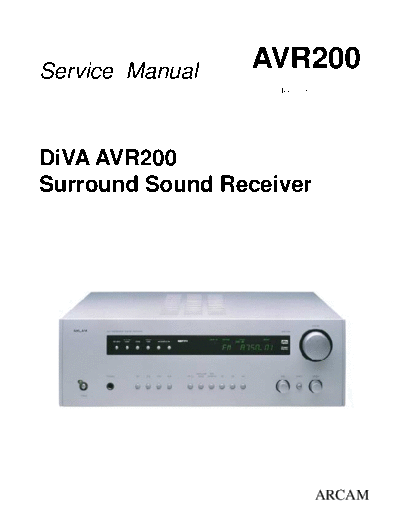 ARCAM hfe arcam diva avr200 service  ARCAM DiVA AVR200 hfe_arcam_diva_avr200_service.pdf