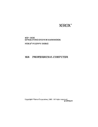 xerox 610P72377 MS-DOS OS Handbook for 8 Inch Floppy Disks Nov83  xerox 820-II 610P72377_MS-DOS_OS_Handbook_for_8_Inch_Floppy_Disks_Nov83.pdf