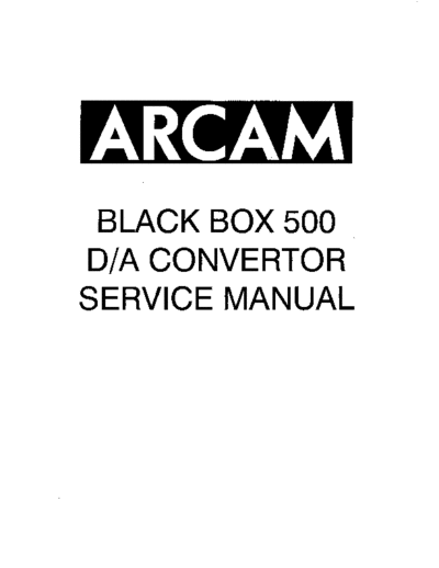 ARCAM hfe arcam black box 500 service en  ARCAM Black Box 500 hfe_arcam_black_box_500_service_en.pdf