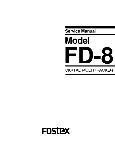 FOSTEX hfe fostex fd-8 service en  FOSTEX Audio FD-8 hfe_fostex_fd-8_service_en.pdf