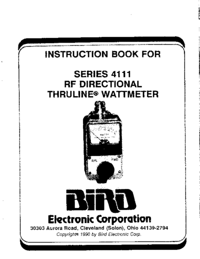 Bird 4111-Series RF Directional Thruline Wattmeter (1990)  Bird BIRD 4111-Series RF Directional Thruline Wattmeter (1990).pdf