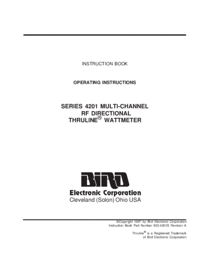 Bird BIRD 4201 Multi-Channel RF Directional Wattmeter (1997)  Bird BIRD 4201 Multi-Channel RF Directional Wattmeter (1997).pdf