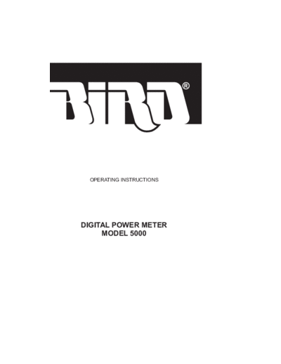 Bird BIRD 5000 Series Digital RF Power Meter (and sensors) (2003) WW  Bird BIRD 5000 Series Digital RF Power Meter (and sensors) (2003) WW.pdf