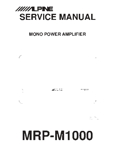 ALPINE hfe   mrp-m1000 service en  ALPINE Car Audio MRP-M1000 hfe_alpine_mrp-m1000_service_en.pdf