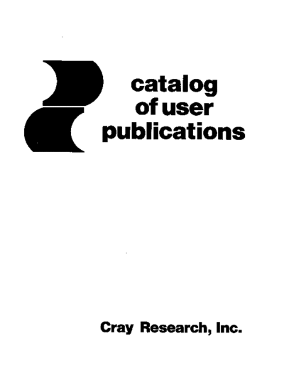 cray CP-0099A Cray Publications Catalog Sep84  cray CP-0099A_Cray_Publications_Catalog_Sep84.pdf