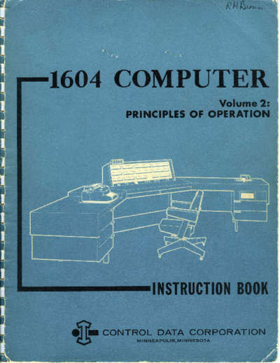 cdc 032a 1604 Computer Vol 2 Principles of Operation Nov60  . Rare and Ancient Equipment cdc 1604 032a_1604_Computer_Vol_2_Principles_of_Operation_Nov60.pdf