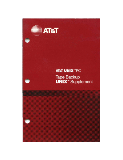 AT&T 999-300-215IS Tape Backup Unix Supplement Nov85  AT&T 3b1 999-300-215IS_Tape_Backup_Unix_Supplement_Nov85.pdf