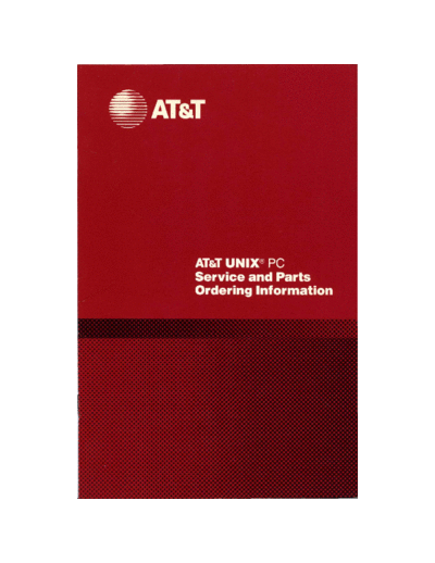 AT&T 999-750-402IS ATT UNIX PC Service and Parts Ordering Information  AT&T 3b1 999-750-402IS_ATT_UNIX_PC_Service_and_Parts_Ordering_Information.pdf