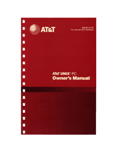 AT&T 999-801-311IS ATT UNIX PC Owners Manual 1986  AT&T 3b1 999-801-311IS_ATT_UNIX_PC_Owners_Manual_1986.pdf