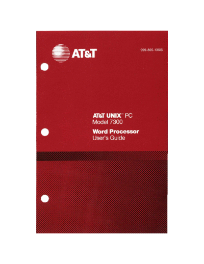 AT&T 999-805-106IS ATT UNIX PC Word Processor Users Guide 1985  AT&T 3b1 999-805-106IS_ATT_UNIX_PC_Word_Processor_Users_Guide_1985.pdf