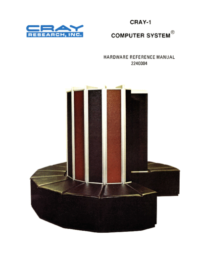 cray 2240004C CRAY-1 Hardware Reference Nov77  cray CRAY-1 2240004C_CRAY-1_Hardware_Reference_Nov77.pdf