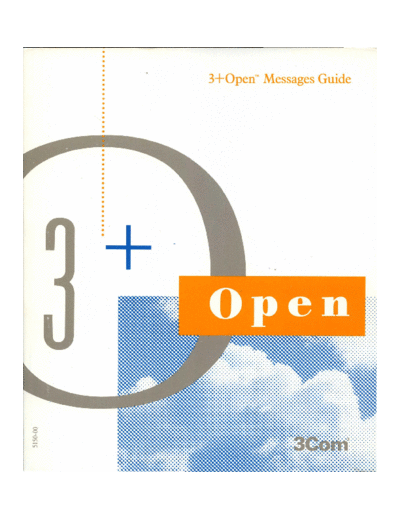 3Com 5150-00 3+Open Messages Guide Aug89  3Com 3+Open 5150-00_3+Open_Messages_Guide_Aug89.pdf