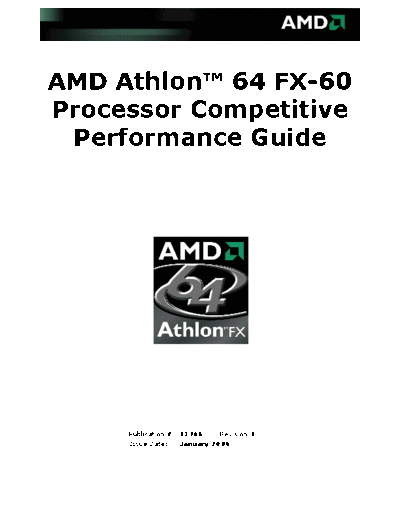 AMD Athlon 64 FX-60 Processor Competitive Performance Guide. [rev.E].[2006-01]  AMD _Performance AMD Athlon 64 FX-60 Processor Competitive Performance Guide. [rev.E].[2006-01].pdf