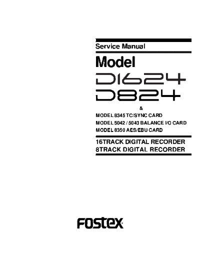 FOSTEX hfe fostex d-824 1624 service en  FOSTEX Audio D-1624 hfe_fostex_d-824_1624_service_en.pdf