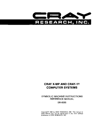 cray SR-0085 Symbolic Machine Instructions Jan86  cray CAL SR-0085_Symbolic_Machine_Instructions_Jan86.pdf