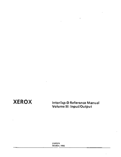 xerox 3101274 InterlispD 3 Oct85  xerox interlisp 3101274_InterlispD_3_Oct85.pdf