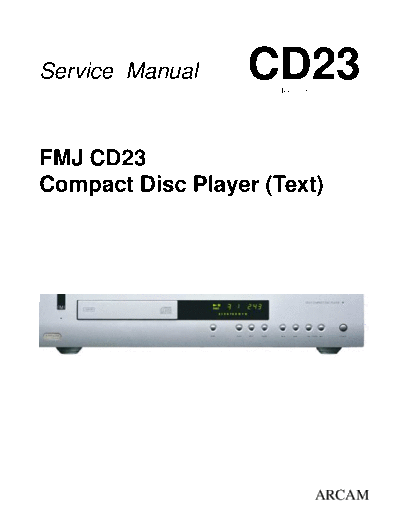 ARCAM hfe arcam fmj cd23 service  ARCAM FMJ CD23 hfe_arcam_fmj_cd23_service.pdf