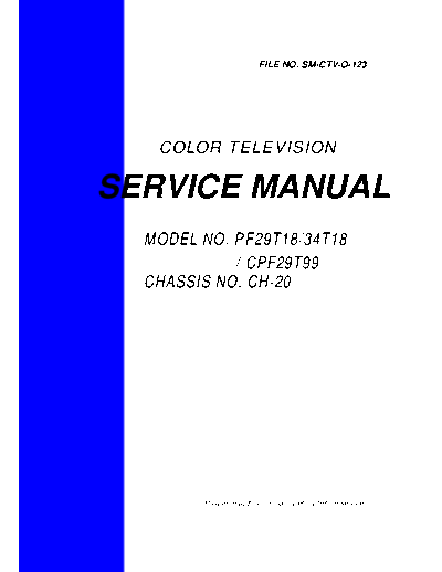 CHANGHONG CH-20 chassis (PF29T18 PF34T18 CPF29T99)(TDA9594H MSP34X0G TC90A49P STR-W6856 TDA7442 TDA6107Q)  CHANGHONG TV CH-20 chassis CH-20_chassis_(PF29T18_PF34T18_CPF29T99)(TDA9594H_MSP34X0G_TC90A49P_STR-W6856_TDA7442_TDA6107Q).pdf