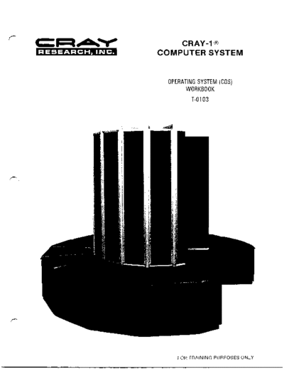 cray T-0103C-  1 Computer System-Operating System COS Workbook-Training-September 1981.OCR  cray COS T-0103C-CRAY_1_Computer_System-Operating_System_COS_Workbook-Training-September_1981.OCR.pdf