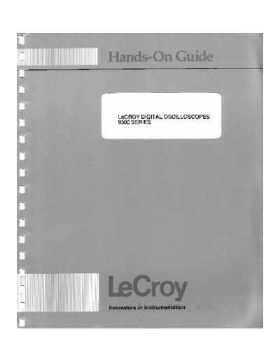 LeCroy LeCroy 93XX Hands On Guide LOG Version  LeCroy LeCroy_93XX_Hands_On_Guide_LOG_Version.pdf