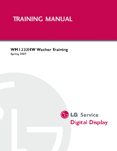 LG WM1333HW LG Washer Training Spring 2007  LG WM1333HW LG Washer Training Spring 2007.pdf