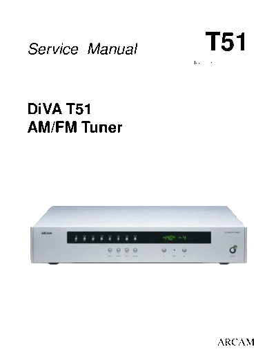 ARCAM Arcam-T51-Service-Manual  ARCAM T51 Arcam-T51-Service-Manual.pdf