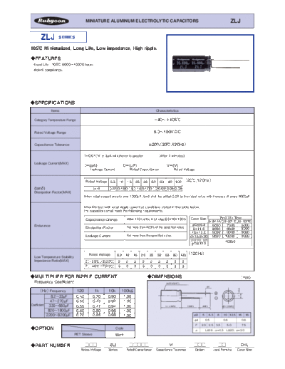 Rubycon [radial thru-hole] ZLJ series  . Electronic Components Datasheets Passive components capacitors Rubycon Rubycon [radial thru-hole] ZLJ series.pdf