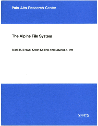xerox CSL-84-4 The Alpine File System  xerox parc techReports CSL-84-4_The_Alpine_File_System.pdf