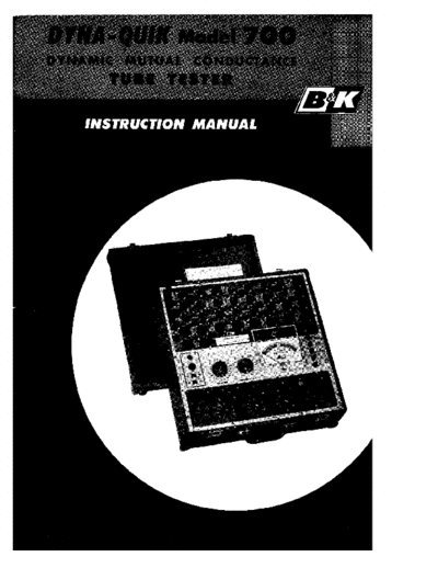 B&K bk model 700 tube tester  . Rare and Ancient Equipment B&K bk_model_700_tube_tester.pdf