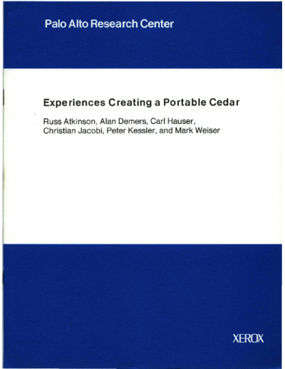 xerox CSL-89-8 Experiences Creating a Portable Cedar  xerox parc techReports CSL-89-8_Experiences_Creating_a_Portable_Cedar.pdf