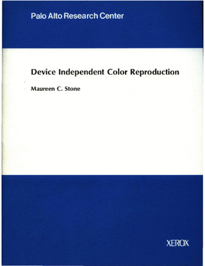 xerox EDL-92-1 Device Independent Color Reproduction  xerox parc techReports EDL-92-1_Device_Independent_Color_Reproduction.pdf