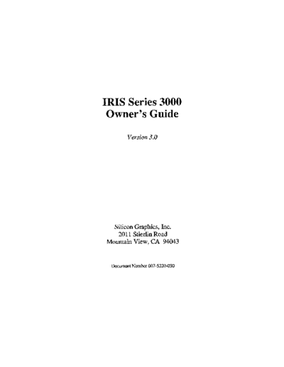 sgi 007-5220-030 IRIS Series 3000 Owners Guide V3.0 1987  sgi iris 007-5220-030_IRIS_Series_3000_Owners_Guide_V3.0_1987.pdf