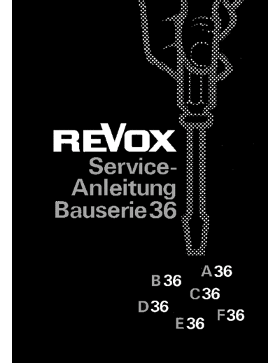 REVOX A36 F36 Serv D  REVOX A36 Revox_A36_F36_Serv_D.pdf