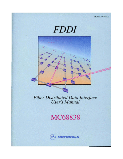 motorola 68838 FDDI Media Access Controller May92  motorola 68000 68838_FDDI_Media_Access_Controller_May92.pdf