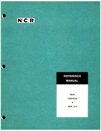ncr SP-1141 315 NEAT Compiler Feb67  ncr ncr-315 SP-1141_315_NEAT_Compiler_Feb67.pdf