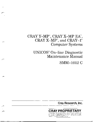 cray SMM-1012C-  YMP XMP EA XMP   1 Computer Systems-UNICOS Online Diagnostic Maintenance Manual-March 19  cray Diagnostics SMM-1012C-CRAY_YMP_XMP_EA_XMP_CRAY_1_Computer_Systems-UNICOS_Online_Diagnostic_Maintenance_Manual-March_1989.OCR.pdf