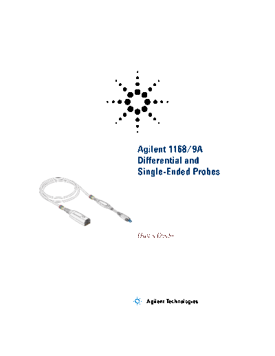 Agilent 1168A and 1169A InfiniiMax Differential and Single-ended Probe 01169-97018 [256]  Agilent 1168A and 1169A InfiniiMax Differential and Single-ended Probe 01169-97018 [256].pdf