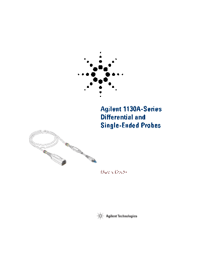 Agilent 1130A 1.5 GHz InfiniiMax Differential and Single-ended Probes User 2527s Guide 01130-97006 [236]  Agilent 1130A 1.5 GHz InfiniiMax Differential and Single-ended Probes User_2527s Guide 01130-97006 [236].pdf