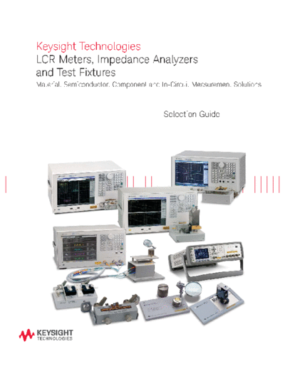 Agilent 5952-1430E LCR Meters 252C Impedance Analyzers and Test Fixtures Selection Guide c20141028 [15]  Agilent 5952-1430E LCR Meters_252C Impedance Analyzers and Test Fixtures Selection Guide c20141028 [15].pdf