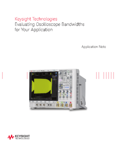 Agilent 5989-5733EN Evaluating Oscilloscope Bandwidths for Your Application - Application Note c20140920 [13  Agilent 5989-5733EN Evaluating Oscilloscope Bandwidths for Your Application - Application Note c20140920 [13].pdf