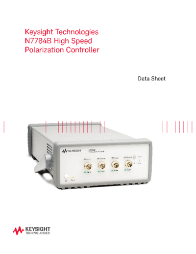 Agilent 5989-8113EN N7784B High Speed Polarization Controller - Data Sheet c20140507 [6]  Agilent 5989-8113EN N7784B High Speed Polarization Controller - Data Sheet c20140507 [6].pdf