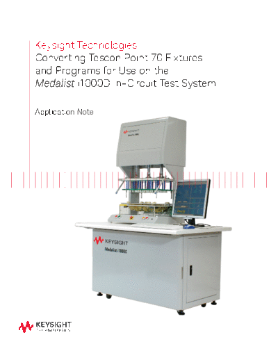 Agilent 5990-5457EN Converting Tescon Point 70 Fixtures and Programs for use on the Medalist i1000D c2014073  Agilent 5990-5457EN Converting Tescon Point 70 Fixtures and Programs for use on the Medalist i1000D c20140730 [23].pdf